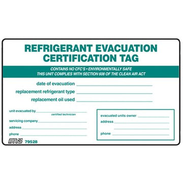 Mars Controls 79528 Certification Tag Refrigerant Evacuation 5PK 7-1/2 x 4-1/2 Inch  | Blackhawk Supply
