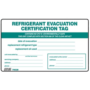 Mars Controls 79528 Certification Tag Refrigerant Evacuation 5PK 7-1/2 x 4-1/2 Inch  | Blackhawk Supply